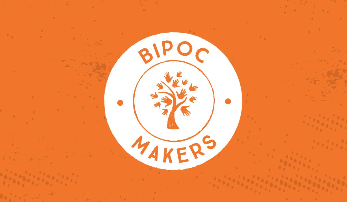 MOC_BIPOC_blog_1200x700 BIPOC Makers